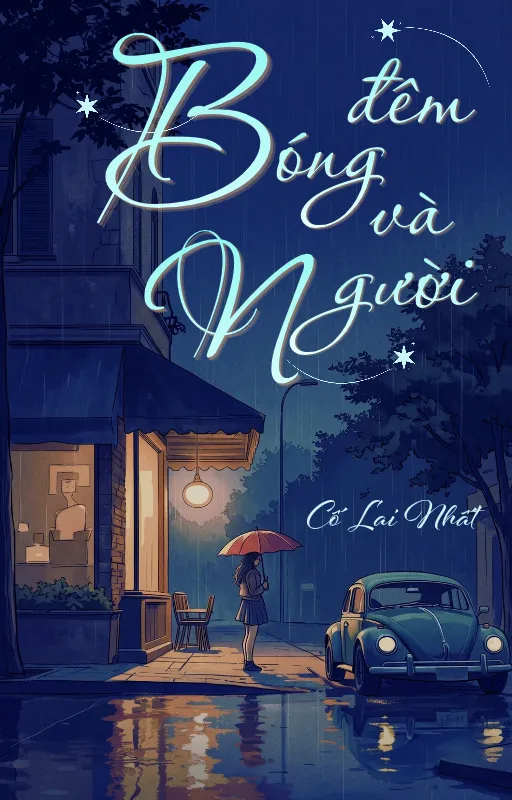 BÓNG ĐÊM VÀ NGƯỜI
