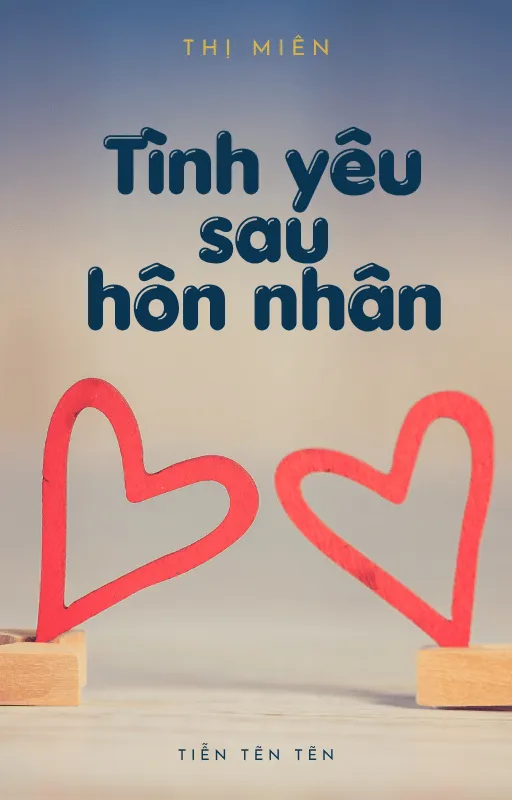 TÌNH YÊU SAU HÔN NHÂN